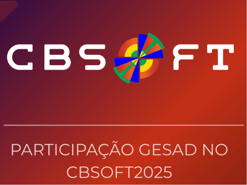 News image: GESAD Marca Presença Histórica no CBSoft 2025